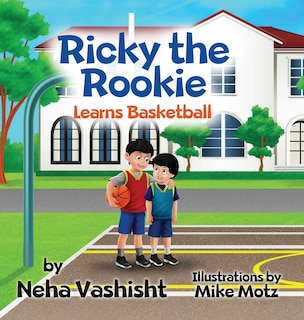 Front cover_Ricky The Rookie Learns Basketball
