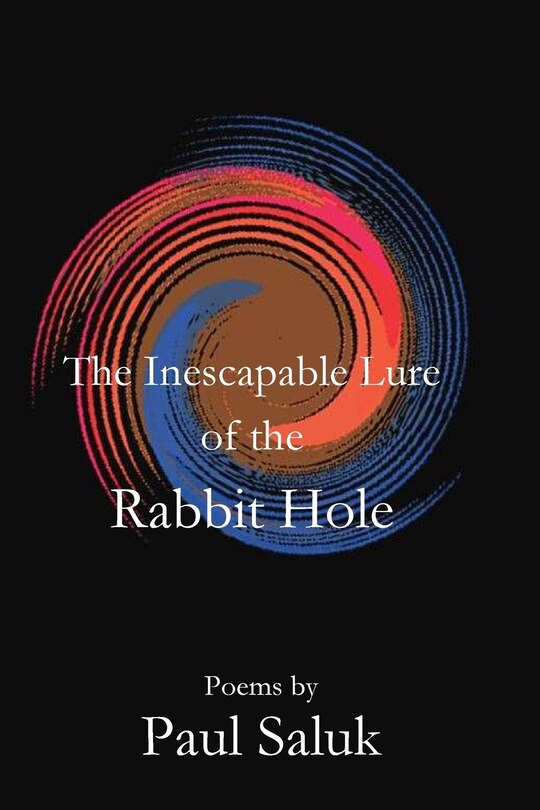 Couverture_The Inescapable Lure of the Rabbit Hole