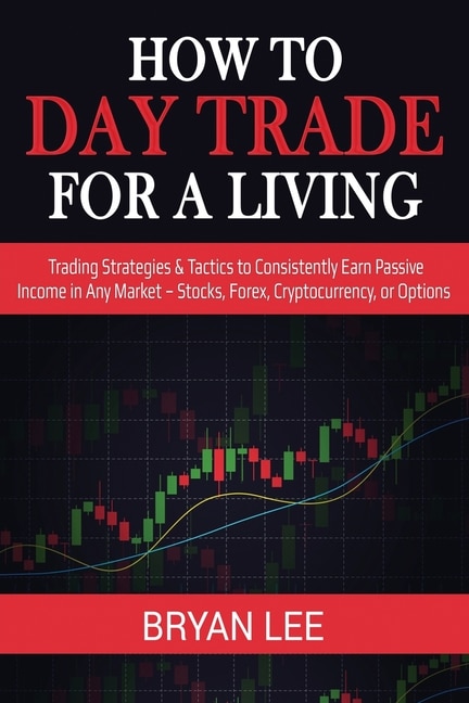 Front cover_How to Day Trade for a Living