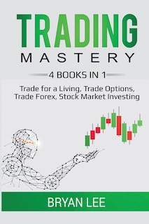 Front cover_Trading Mastery- 4 Books in 1
