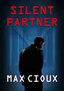 Silent Partner by Max Cioux