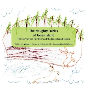 Front cover_The Naughty Fairies of Jones Island