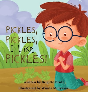 Front cover_Pickles, Pickles, I Like Pickles