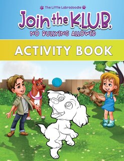 Front cover_Join the K.L.U.B. - No Bullying Allowed