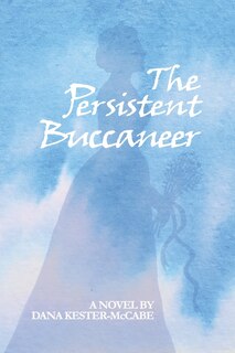 Front cover_The Persistent Buccaneer