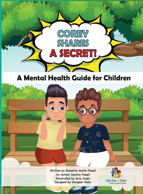 Couverture_Corey Shares A Secret! A Mental Health Guide for Children
