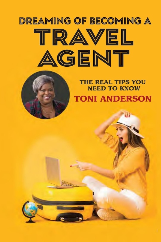 Front cover_Dreaming of Becoming a Travel Agent