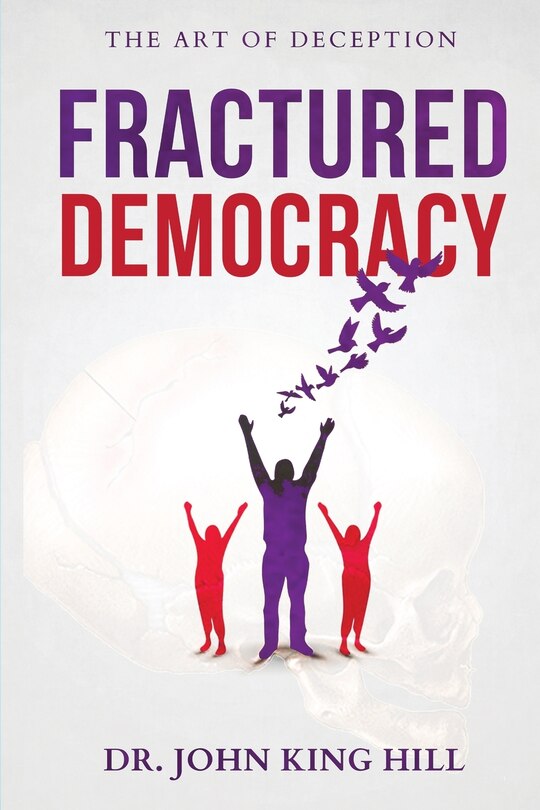 Fractured Democracy