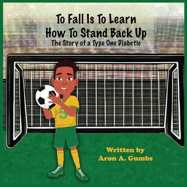 Front cover_To Fall Is To Learn How To Stand Back Up