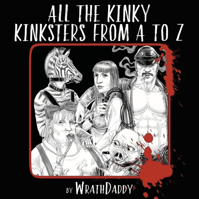Front cover_All The Kinky Kinksters From A to Z