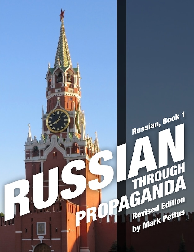 Front cover_Russian Through Propaganda, Book 1