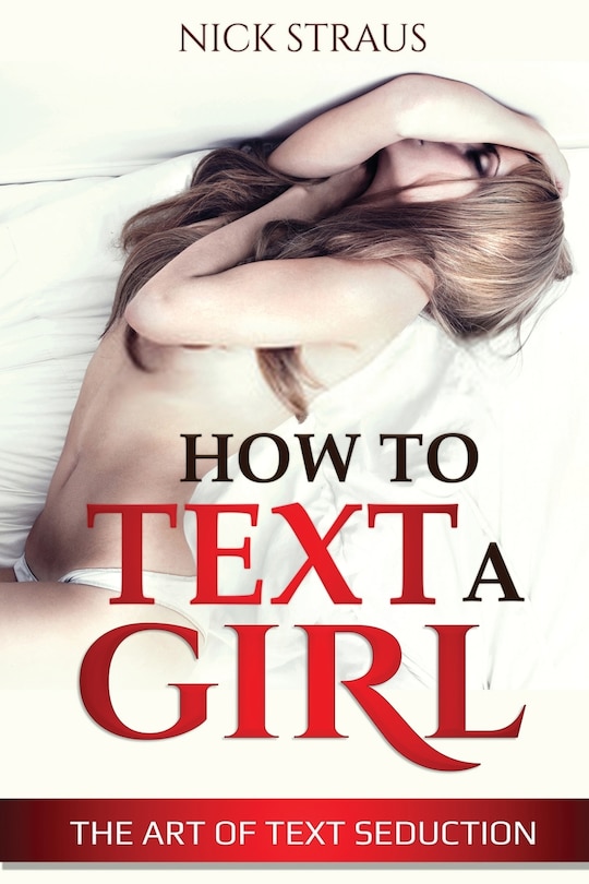 Front cover_How to Text a Girl