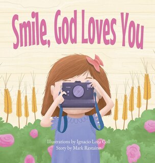 Front cover_Smile, God Loves You