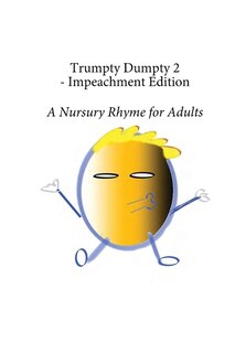 Front cover_Trumpty Dumpty 2 - Impeachment Edition