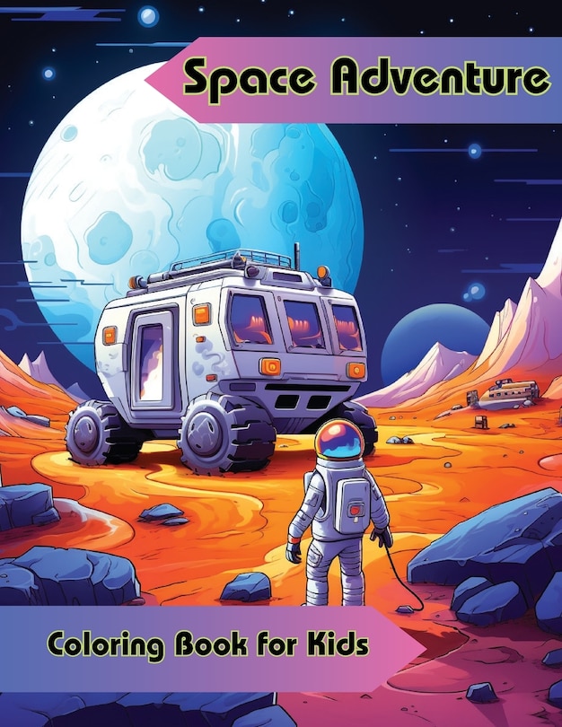 Front cover_Space Adventure Coloring Book for Kids