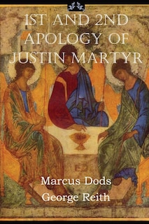 Front cover_First and Second Apologies of Justin Martyr