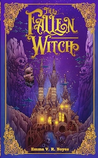 Front cover_The Fallen Witch