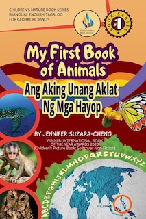 Front cover_My First Book of Animals; Ang Aking Unang Aklat ng mga Hayop