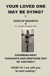 Couverture_Your Loved One May Be Dying