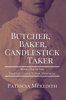 Front cover_Butcher, Baker, Candlestick Taker