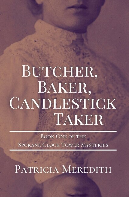 Front cover_Butcher, Baker, Candlestick Taker