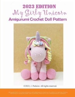 Couverture_2023 My Girly Unicorn Amigurumi Crochet Doll Pattern