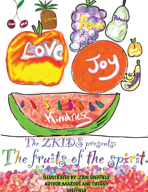 Couverture_The Zkids presents the fruits of the spirit