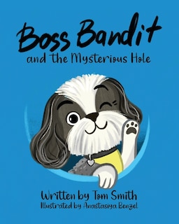 Couverture_Boss Bandit and the Mysterious Hole
