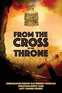 Front cover_From the Cross to the Throne