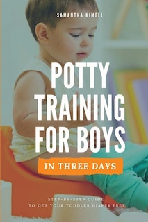 Front cover_Potty Training For Boys In 3 Days
