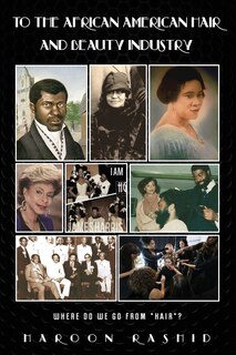 Front cover_To the African American Hair and Beauty Industry