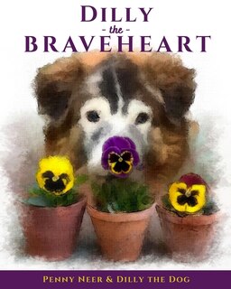 Front cover_Dilly The Braveheart