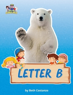 Front cover_Letter B/Bears Activity Workbook for Kids 2-6