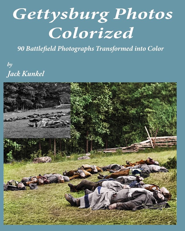 Couverture_Gettysburg Photos Colorized
