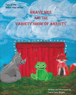 Couverture_Brave Mee and the Variety Show of Anxiety