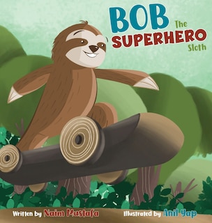 Front cover_Bob the Superhero Sloth
