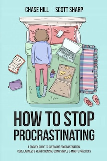 Front cover_How to Stop Procrastinating