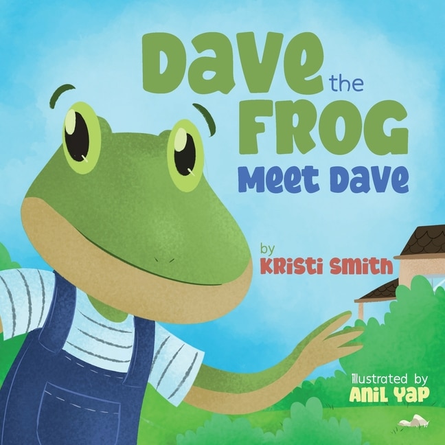 Front cover_Dave The Frog - Meet Dave