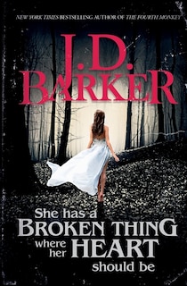 Front cover_She Has A Broken Thing Where Her Heart Should Be