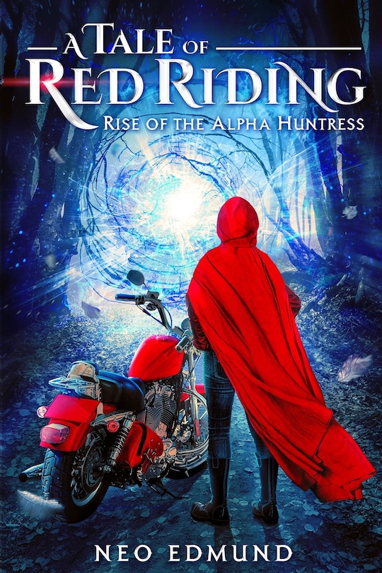 Front cover_A Tale Of Red Riding (Year 1) Rise of the Alpha Huntress