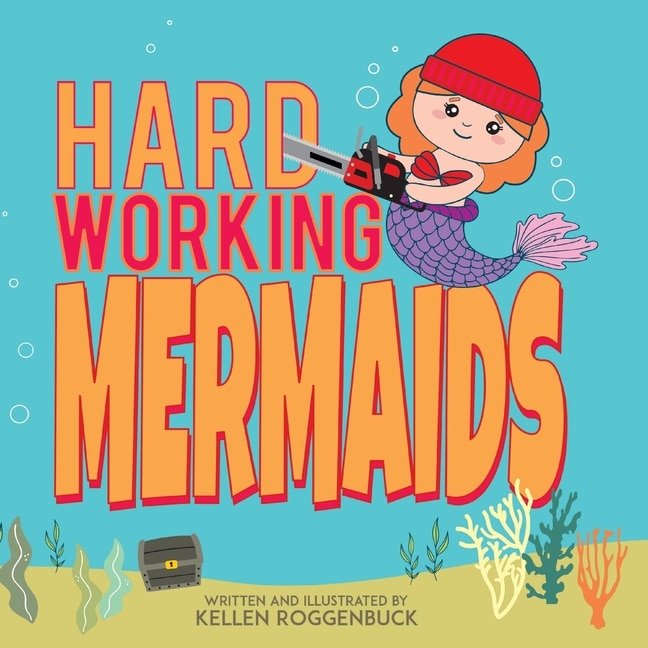 Front cover_Hard Working Mermaids