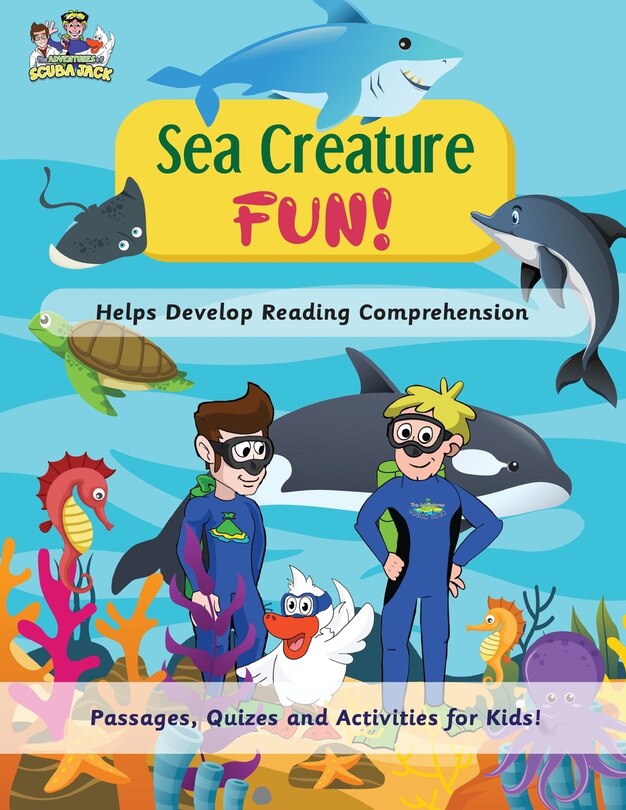 Front cover_Sea Creature Fun! - Helps Develop Reading Comprehension