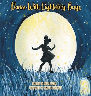 Front cover_Dance with Lightning Bugs