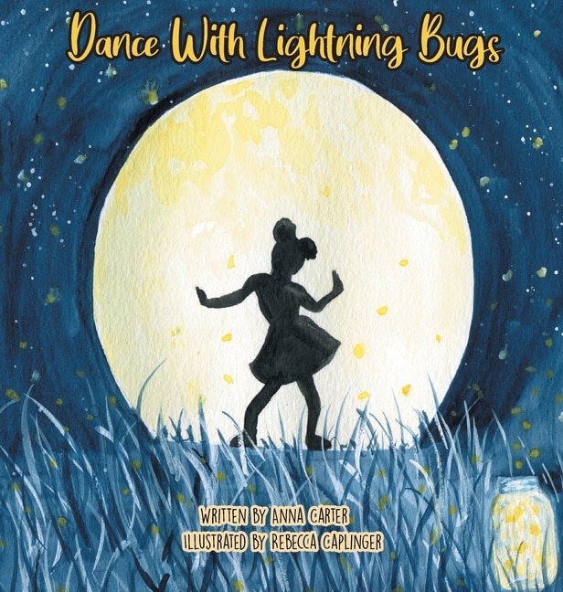 Front cover_Dance with Lightning Bugs