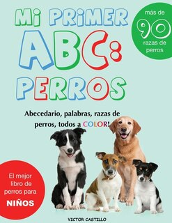 Couverture_Mi Primer Raza de Perros ABC