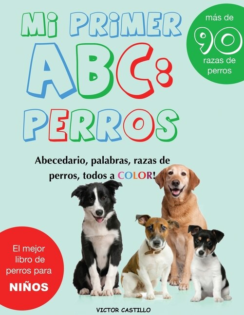 Couverture_Mi Primer Raza de Perros ABC