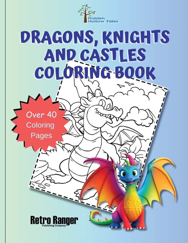 Front cover_Dragons, Knights, and Castles Coloring Book