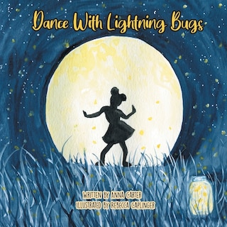 Couverture_Dance with Lightning Bugs