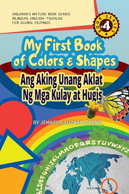 Couverture_My First Book of Colors and Shapes/Ang Aking Unang Aklat ng Mga Kulay at Hugis