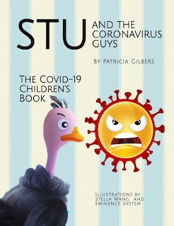 Front cover_Stu And The Coronavirus Guys, The Covid-19 Children's Book